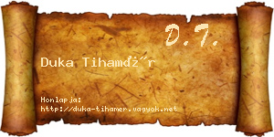 Duka Tihamér névjegykártya